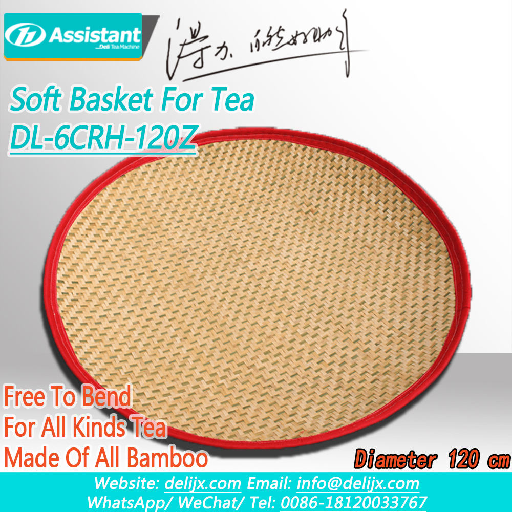 ჩინეთი ჩაის ინსტრუმენტები სუპერ რბილი ყველა ბამბუკის ტიპის ჩაის კალათა ჩაის დამუშავების დროს DL-6CRH-120Z მწარმოებელი