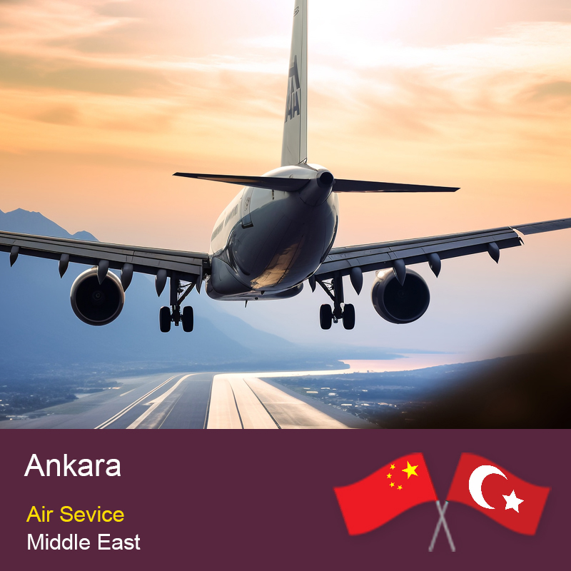 中国到安卡拉空运运输服务