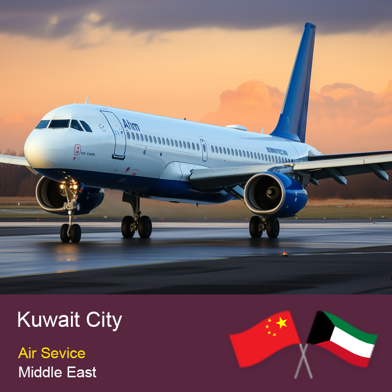 China to Kuwait Direct Air Freight  Fast Delivery