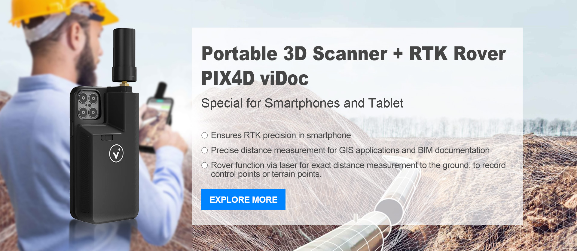 Portable 3D Scanner & RTK Rover Pix4D viDoc