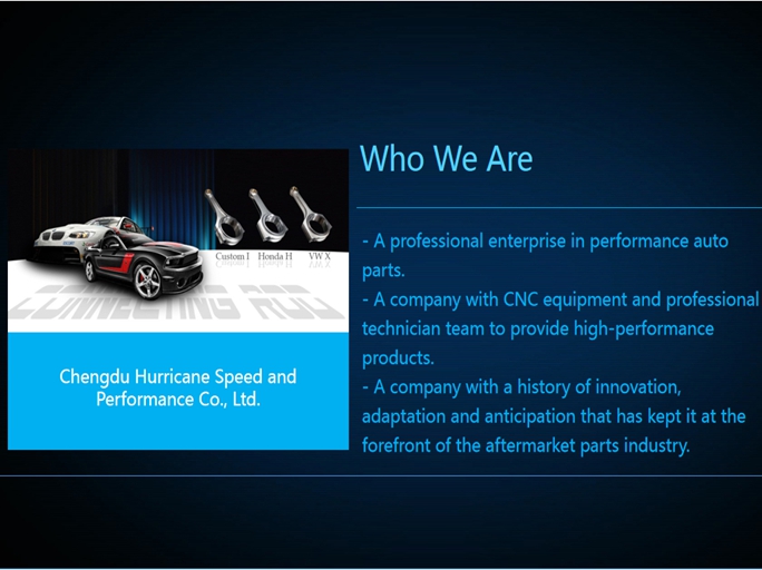 Who we are - Hurricane Speed & Performance(Connecting Rod)